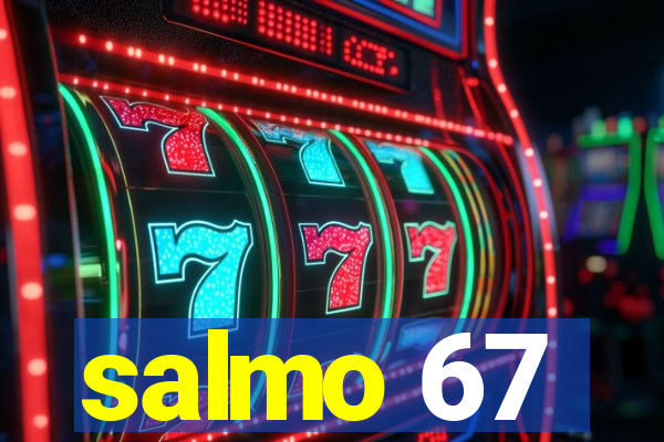 salmo 67