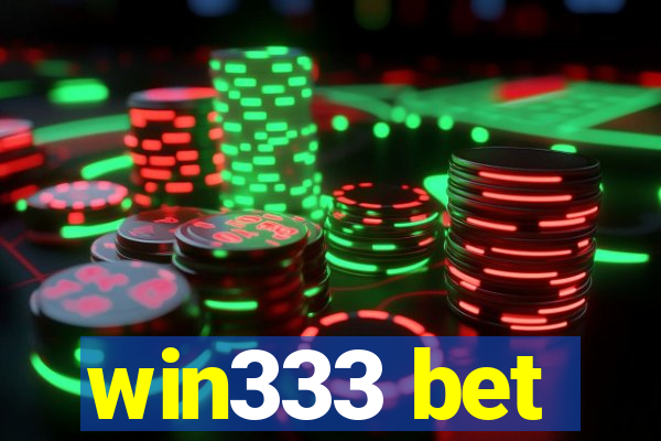 win333 bet