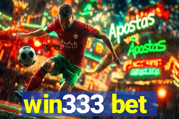 win333 bet