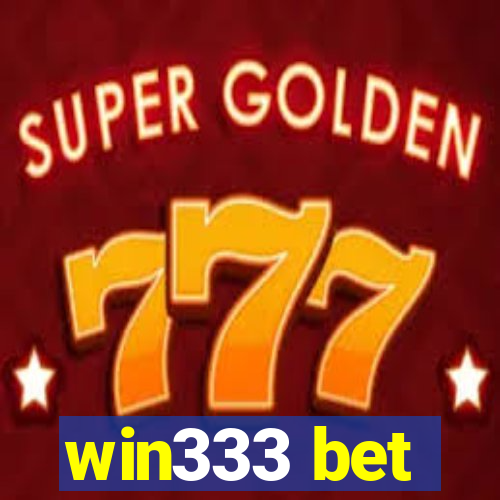 win333 bet