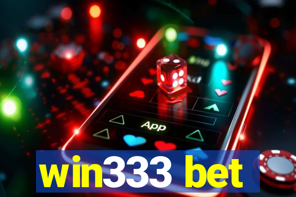 win333 bet