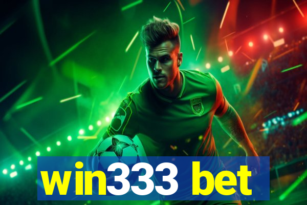 win333 bet