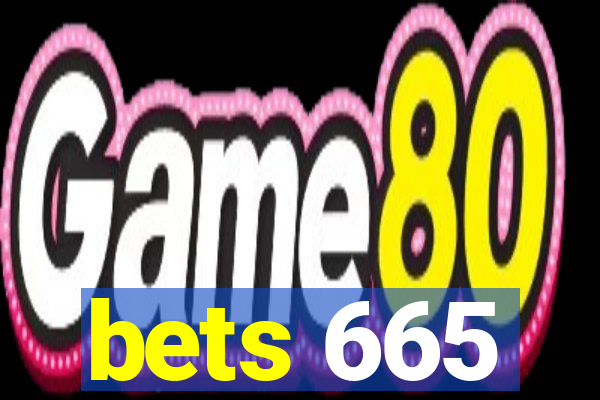 bets 665