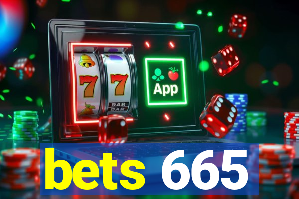 bets 665