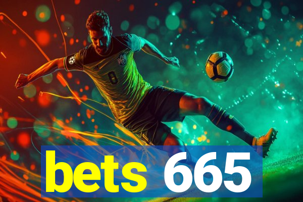 bets 665