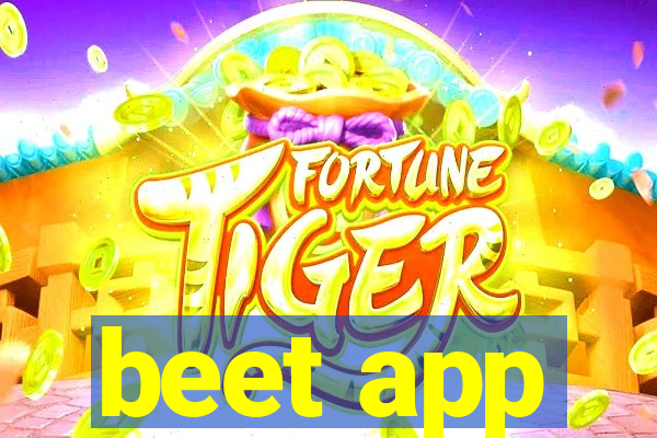 beet app