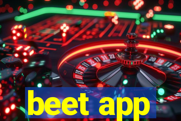 beet app