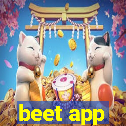 beet app