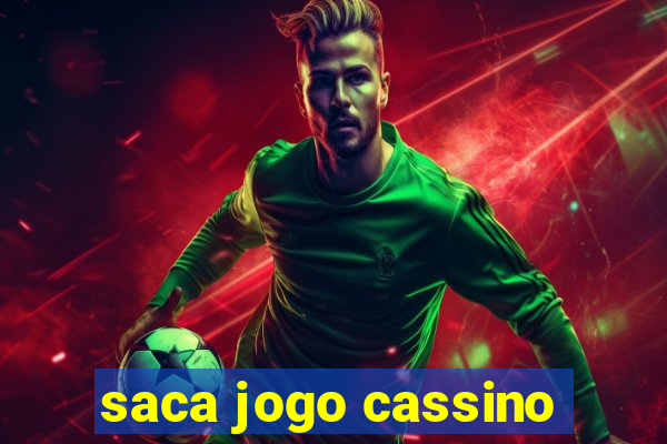 saca jogo cassino