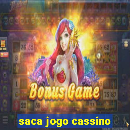 saca jogo cassino