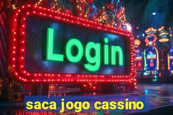 saca jogo cassino