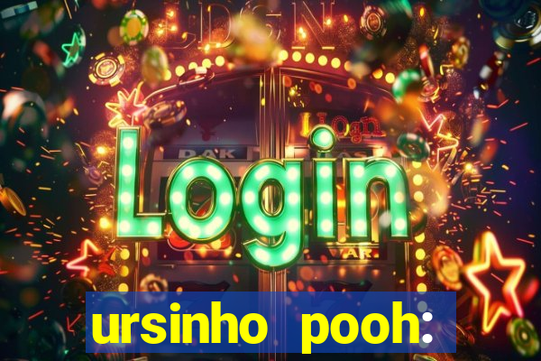 ursinho pooh: sangue e mel 2 online dublado