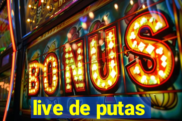 live de putas