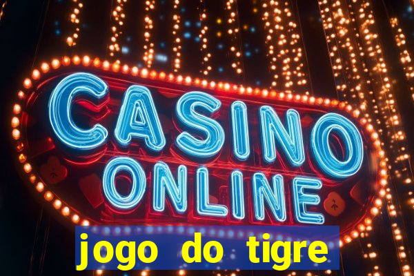 jogo do tigre simulador de aposta