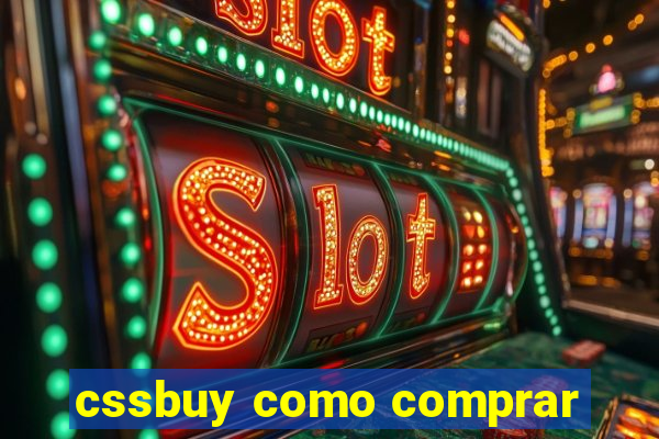 cssbuy como comprar