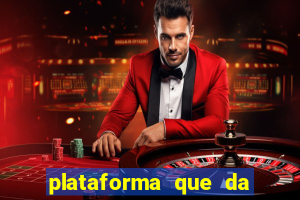 plataforma que da 100 de bonus