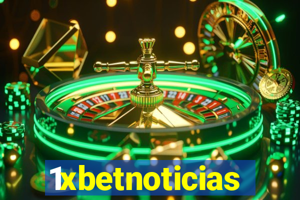 1xbetnoticias