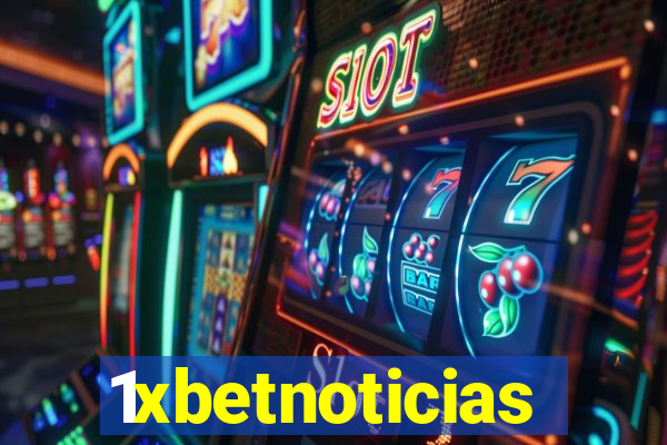 1xbetnoticias