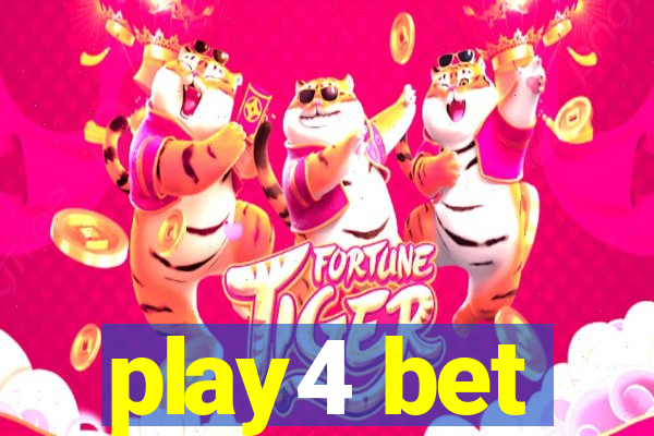 play4 bet