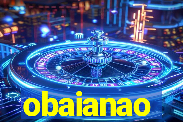 obaianao