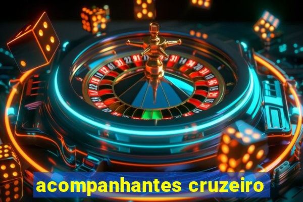 acompanhantes cruzeiro