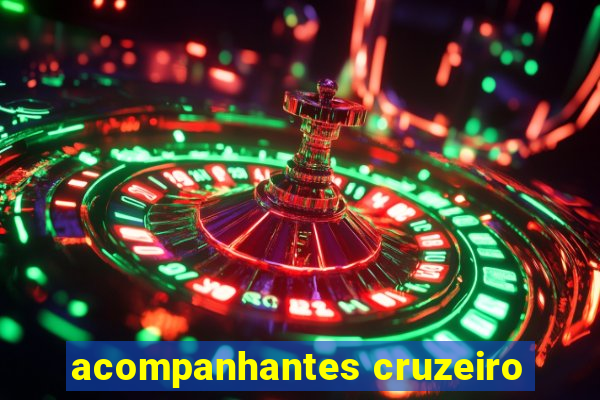 acompanhantes cruzeiro