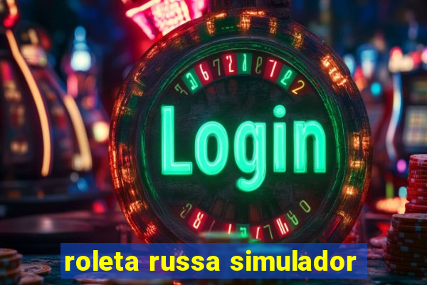 roleta russa simulador