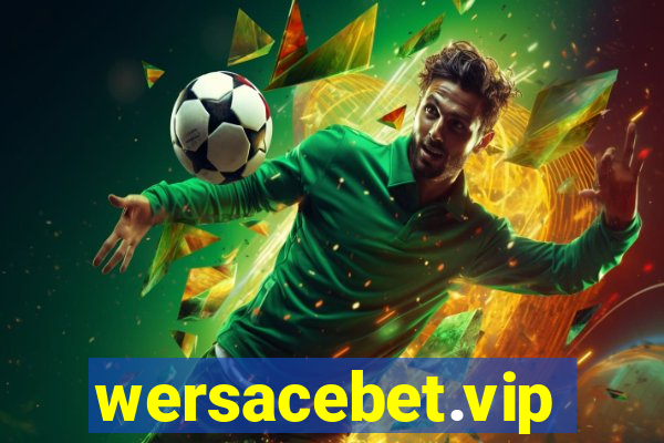 wersacebet.vip