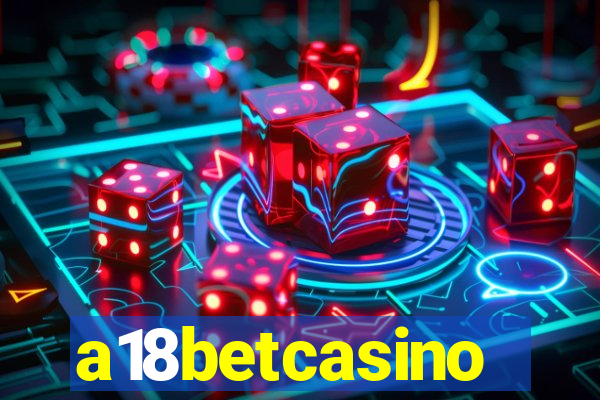 a18betcasino