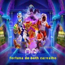 fortuna de beth carvalho