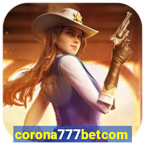 corona777betcom