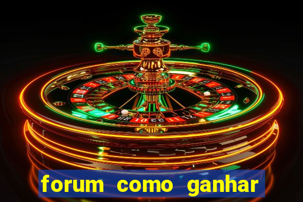 forum como ganhar na loteria