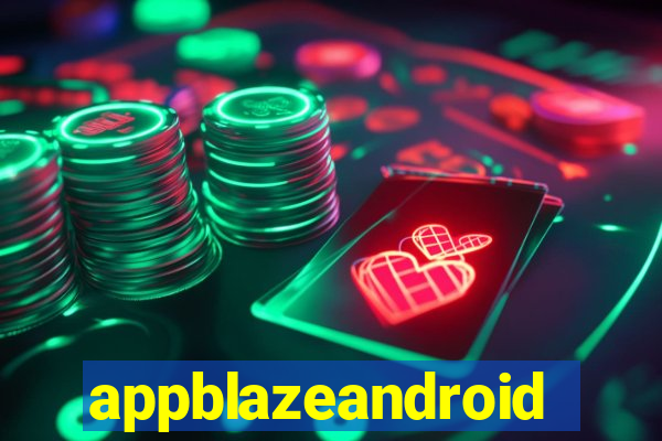 appblazeandroid