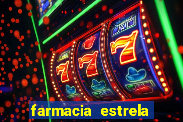 farmacia estrela porto alegre