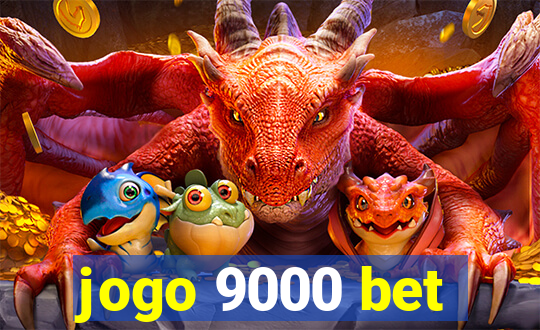 jogo 9000 bet