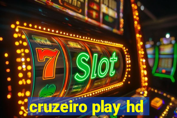 cruzeiro play hd