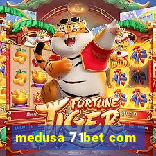 medusa 71bet com