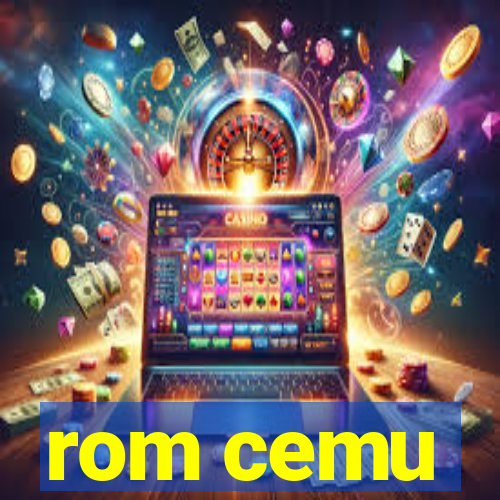 rom cemu