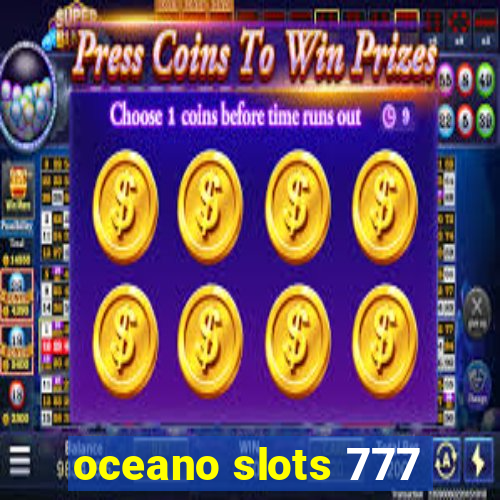 oceano slots 777