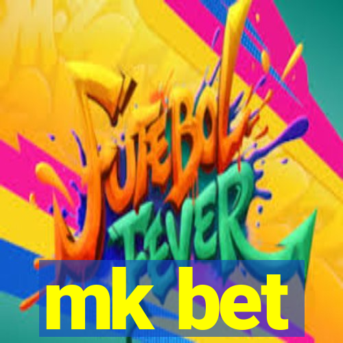 mk bet