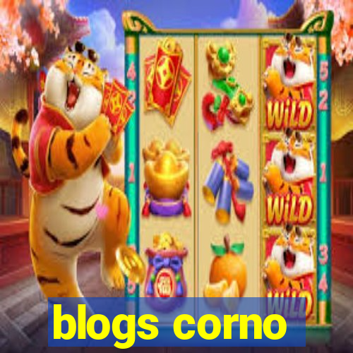 blogs corno