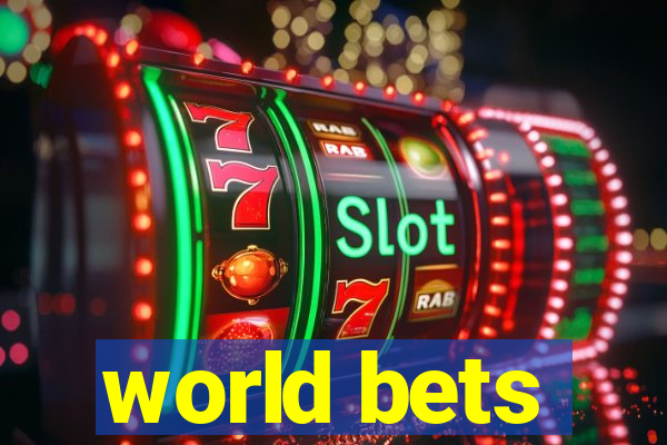 world bets