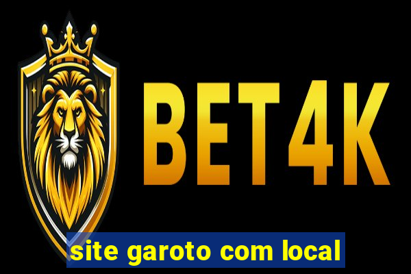 site garoto com local