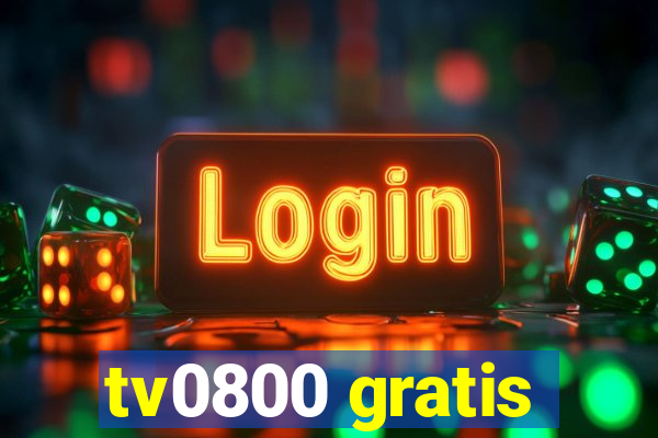 tv0800 gratis