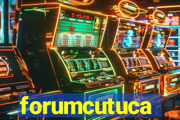 forumcutuca