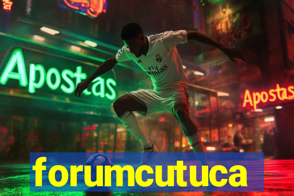 forumcutuca