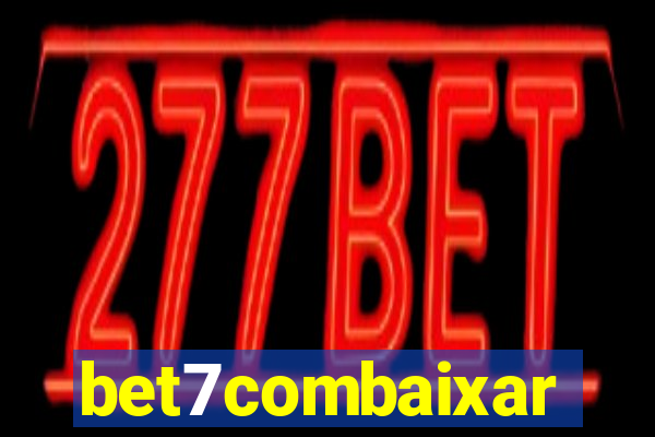 bet7combaixar