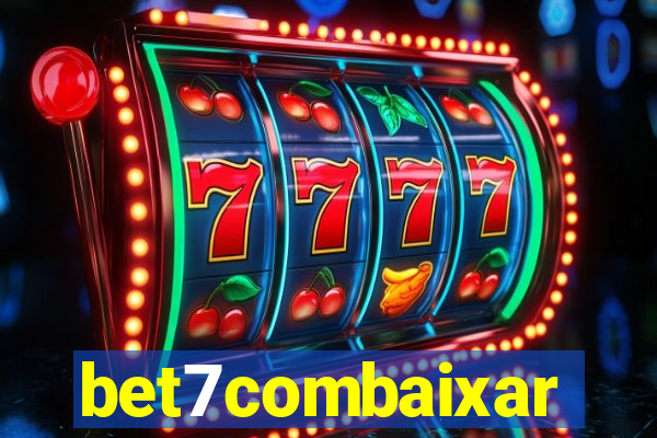 bet7combaixar