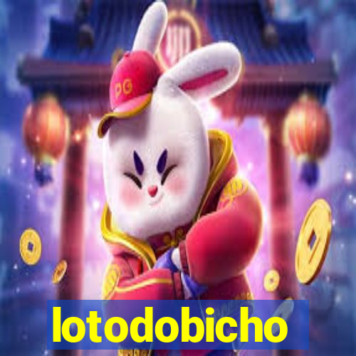 lotodobicho