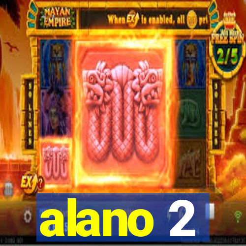 alano 2